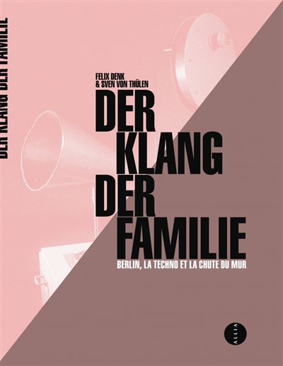 Der Klang der Familie - broché - Sven Von Thulen, Felix Denk, Guillaume  Ollendorff - Achat Livre