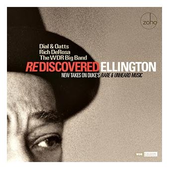 Rediscovered Ellington - WDR Big Band - Garry Dial - CD album - Achat ...