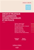 Droit et pratique des audiences correctionnelles et de police 2024/25