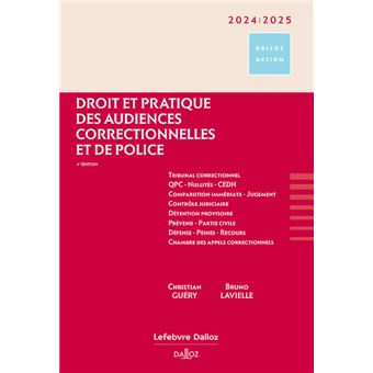 Droit et pratique des audiences correctionnelles et de police 2024/25