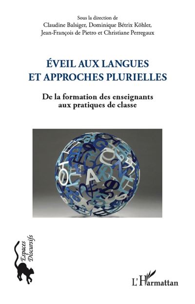 Eveil aux langues et approches plurielles - Claudine Balsiger - broché