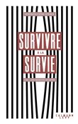 Survivre à la survie