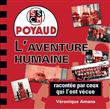 Poyaud, l'aventure humaine