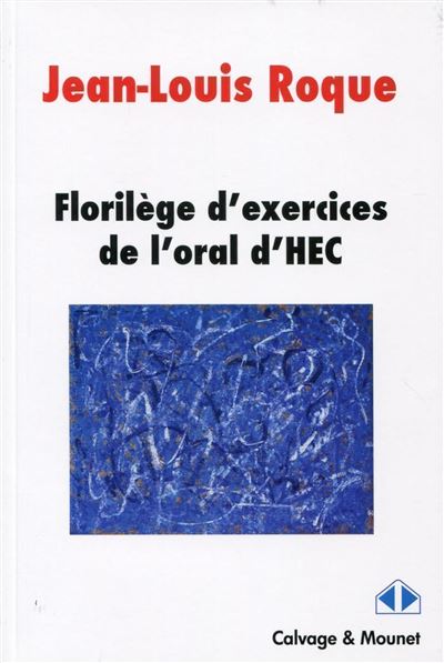 Clefs pour l'oral de HEC, filières ECS