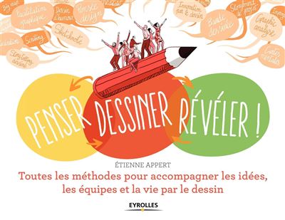 Penser... dessiner... révéler ! - Etienne Appert - broché