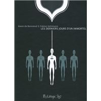 Les derniers jours d'un immortel