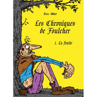 Les chroniques de Foulcher