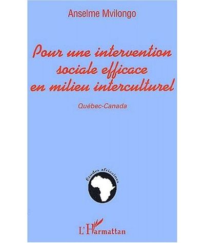Pour une intervention sociale efficace en milieu interculturelle