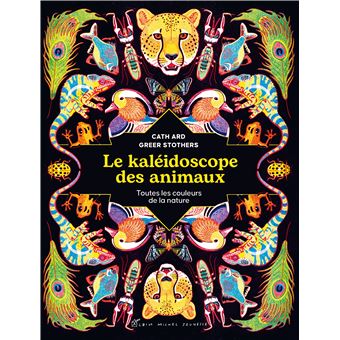 Le Kaléidoscope des animaux