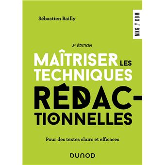 Maîtriser les techniques rédactionnelles