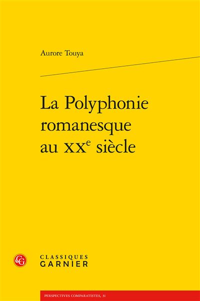 La Polyphonie romanesque au XXe siècle