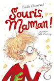Souris, Maman !