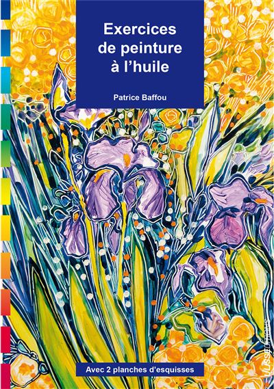 Exercices de peinture à l'huile et à l'eau et alkydes