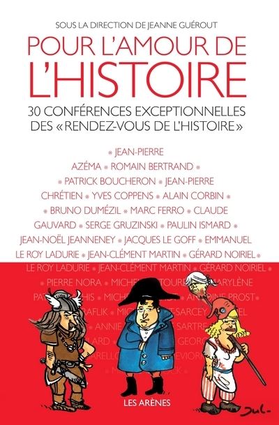 Pour l'amour de l'histoire