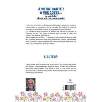 À votre santé ! À vos côtés...