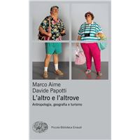 L'altro e l'altrove