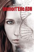 Immort'Elle ADN