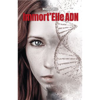 Immort'Elle ADN
