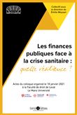 Les finances publiques face à la crise sanitaire : qu'elle résilience ?