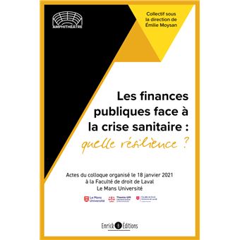 Les finances publiques face à la crise sanitaire : qu'elle résilience ?