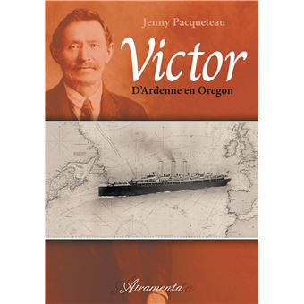 Victor : d'Ardenne en Oregon