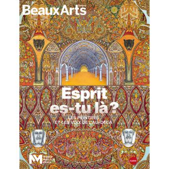 Esprit es-tu la? les peintres et les voix de l'au dela