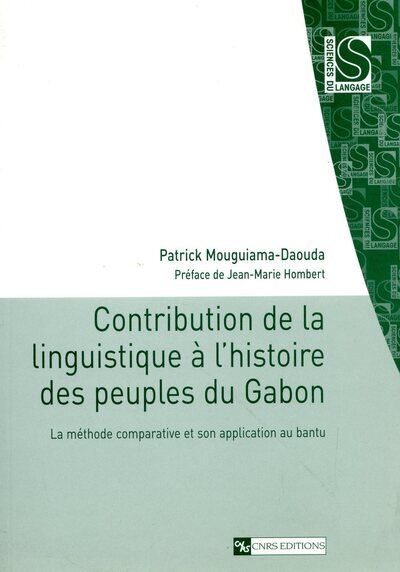 Contribution de la linguistique à l'histoire des peuples du Gabon -  Collectif - broché