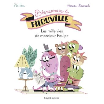 Bienvenue à Filouville, Tome 02