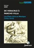 De Veracruz à Pancho Villa