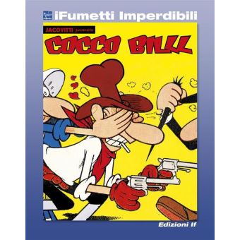 Cocco Bill n. 1 (iFumetti Imperdibili) - 1