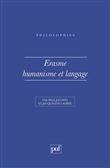 Erasme. Humanisme et langage