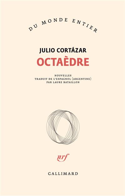 Octaèdre - Julio Cortazar - (donnée non spécifiée)