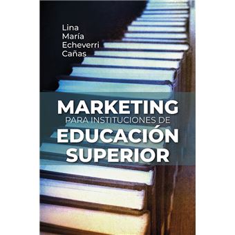 Marketing para instituciones de educación superior - 1