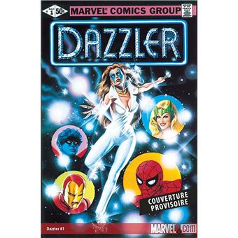 Dazzler : L'intégrale 1980-1982 (T01)