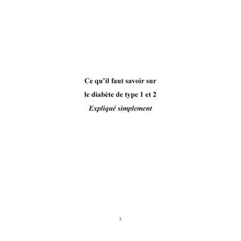 Ce qu'il faut savoir sur le diabète de type 1 et 2