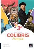 Colibris Français 3e - Ed. 2022 - Livre élève