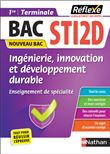 Ingénierie, innovation et développement durable Enseignement de Spécialité Première Terminale STI2D