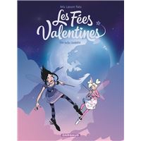 Les Fées Valentines - Une belle s'embête