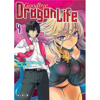 Goodbye Dragon Life T04