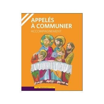 Appeles a communier livre animateur