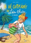 La Vie compliquée de Léa Olivier BD T08