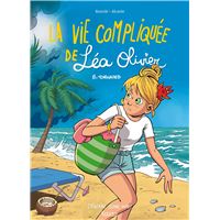 La vie compliquée de Léa Olivier Tome 16. de Catherine Girard-Audet -  Grand Format - Livre - Decitre