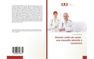 Devenir cadre de santé : une nouvelle identité à construire