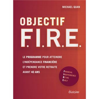 Objectif F. I. R. E.