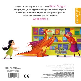 Mon dragon apprend à attendre