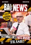 Badnews, les anals des faits divers trash