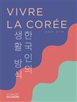 Vivre la Corée