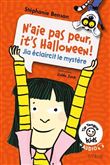 N'aie pas peur, it's Halloween ! - Jia éclaircit le mystère