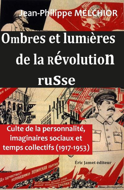 Ombres et lumières de la révolution russe - Editions Borrego