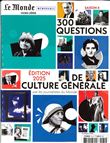 Le Monde HS Mémorable Saison 4 : 300 questions de culture générale